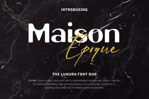 Maison Époque Duo: A Versatile Display Font for Modern Brands